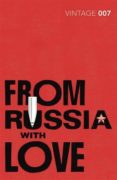 from russia with love: james bond 007-ian fleming-9780099576891 from russia with love: james bond 007-ian fleming-9780099576891