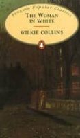 the woman in white-wilkie collins-9780141197791 the woman in white-wilkie collins-9780141197791