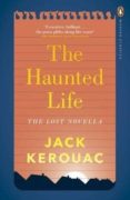the haunted life-jack kerouac-9780141394091 the haunted life-jack kerouac-9780141394091