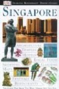 singapore (eyewitness travel guide)-9780751369991 singapore (eyewitness travel guide)-9780751369991