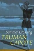 summer crossing-truman capote-9780812976991 summer crossing-truman capote-9780812976991