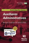 auxiliares administrativos. servicio andaluz de salud (sas). temario especifico. volumen 2 (ebook)-9781524300791 auxiliares administrativos. servicio andaluz de salud (sas). temario especifico. volumen 2 (ebook)-9781524300791