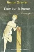 l amour a rome-pierre grimal-9782228895491 l amour a rome-pierre grimal-9782228895491