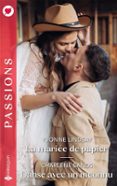 Gratis para descargar ebook LA MARIÉE DE PAPIER - DANSE AVEC UN INCONNU