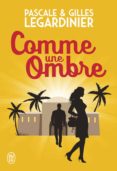 comme une ombre-gilles legardinier-9782290161791 comme une ombre-gilles legardinier-9782290161791