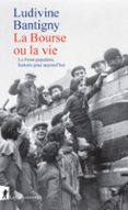 Descargar libro isbn gratis LA BOURSE OU LA VIE (Literatura española) 9782348089091