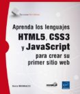 aprenda los lenguajes html5, css3 y javascript para crear su prim er sitio web-denis matarazzo-9782746096691 aprenda los lenguajes html5, css3 y javascript para crear su prim er sitio web-denis matarazzo-9782746096691