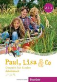 paul, lisa & co.: arbeitsbuch a1.1-9783193115591 paul, lisa & co.: arbeitsbuch a1.1-9783193115591