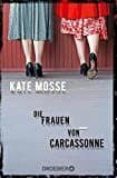 die frauen von carcassonne-kate mosse-9783426305591 die frauen von carcassonne-kate mosse-9783426305591