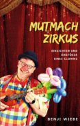 Los mejores libros de audio del vendedor gratis descargar MUTMACHZIRKUS de  in Spanish