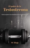 Libros de mobi para descargar. EL PODER DE LA TESTOSTERONA