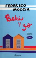babi y yo-federico moccia-9786070741791 babi y yo-federico moccia-9786070741791
