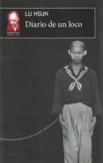 diario de un loco-lu hsun-9786074555691 diario de un loco-lu hsun-9786074555691