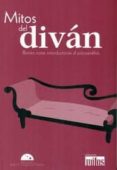mitos del divan: breves notas introductorias al psicoanalisis-alexis schreck schuler-9786074570991