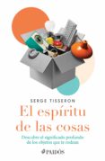 el espiritu de las cosas (ebook)-9786077476191 el espiritu de las cosas (ebook)-9786077476191