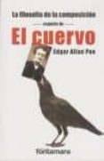 la filosofia de la composicion - seguida de - el cuervo-edgar allan poe-9786077921691 la filosofia de la composicion - seguida de - el cuervo-edgar allan poe-9786077921691