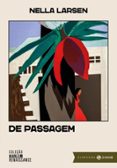DE PASSAGEM: EDIÇÃO COMENTADA