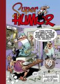 clinicas antibirra; el quinto centenario; el s.o.e.; la crisis del golfo; maastrich ¡jesus! (super humor mortadelo 12)-francisco ibañez-9788402421791 clinicas antibirra; el quinto centenario; el s.o.e.; la crisis del golfo; maastrich ¡jesus! (super humor mortadelo 12)-francisco ibañez-9788402421791