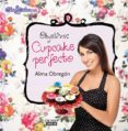 objetivo: cupcake perfecto-alma obregon-9788403512191 objetivo: cupcake perfecto-alma obregon-9788403512191