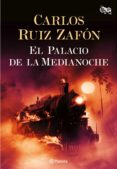 el palacio de la medianoche (ebook)-carlos ruiz zafon-9788408095491 el palacio de la medianoche (ebook)-carlos ruiz zafon-9788408095491