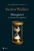 los hermanos taskill. margaret. la jezabel de las highlands (ebook)-saskia walker-9788408132691 los hermanos taskill. margaret. la jezabel de las highlands (ebook)-saskia walker-9788408132691