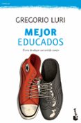 mejor educados-gregorio luri medrano-9788408135791 mejor educados-gregorio luri medrano-9788408135791