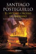 el septimo circulo del infierno-santiago posteguillo-9788408175391 el septimo circulo del infierno-santiago posteguillo-9788408175391