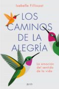 los caminos de la alegria (ebook)-9788408199991 los caminos de la alegria (ebook)-9788408199991