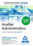 auxiliares administrativos de corporaciones locales: temario general (vol. 2)-9788414204191 auxiliares administrativos de corporaciones locales: temario general (vol. 2)-9788414204191