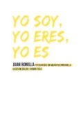 yo soy, yo eres, yo es-juan bonilla-9788415117391 yo soy, yo eres, yo es-juan bonilla-9788415117391