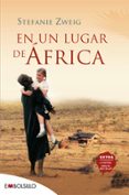 en un lugar de africa-stefanie zweig-9788415140191 en un lugar de africa-stefanie zweig-9788415140191