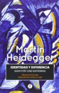 identidad y diferencia; identitat und diferenz-martin heidegger-9788415260691 identidad y diferencia; identitat und diferenz-martin heidegger-9788415260691