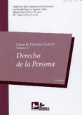 curso de derecho civil, 01/02 2018 derecho de la persona-pedro de pablo contreras-9788415276791 curso de derecho civil, 01/02 2018 derecho de la persona-pedro de pablo contreras-9788415276791