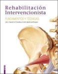 rehabilitacion intervencionista: fundamentos y tecnicas-j m llorens climent-9788415351191 rehabilitacion intervencionista: fundamentos y tecnicas-j m llorens climent-9788415351191