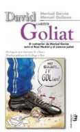 david contra goliat-manuel galiana-9788415425991 david contra goliat-manuel galiana-9788415425991