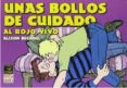 pack seleccion la cupula: unas bollos de cuidado-alison bechdel-9788415724391 pack seleccion la cupula: unas bollos de cuidado-alison bechdel-9788415724391