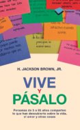 vive y pasalo-h. jackson brown jr.-9788415750291 vive y pasalo-h. jackson brown jr.-9788415750291