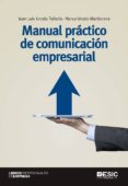 manual practico de comunicacion empresarial-juan luis urcola telleria-nerea urcola martiarena-9788415986591 manual practico de comunicacion empresarial-juan luis urcola telleria-nerea urcola martiarena-9788415986591