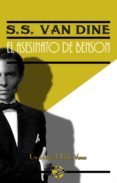 el asesinato de benson (ebook)-s.s. van dine-9788416185191 el asesinato de benson (ebook)-s.s. van dine-9788416185191