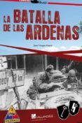 la batalla de las ardenas-juan vazquez garcia-9788416200191 la batalla de las ardenas-juan vazquez garcia-9788416200191