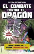 el combate contra el dragon (serie gameknight999 nº 3) una aventura minecraft-mark cheverton-9788416306091 el combate contra el dragon (serie gameknight999 nº 3) una aventura minecraft mark cheverton 9788416306091