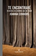 te encontrare-joanna connors-9788416544691 te encontrare-joanna connors-9788416544691