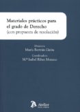 materiales prácticos para el grado de derecho (con propuesta de resolución)-maria bertran giron-9788416652891 materiales prácticos para el grado de derecho (con propuesta de resolución)-maria bertran giron-9788416652891