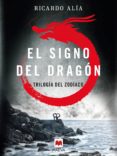 el signo del dragón (ebook)-ricardo alia-9788416690091 el signo del dragón (ebook)-ricardo alia-9788416690091
