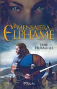 la mensajera de elphame-jane hormuth-9788416970391 la mensajera de elphame-jane hormuth-9788416970391