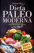 dieta paleo moderna-vanessa diez-9788417057091 dieta paleo moderna-vanessa diez-9788417057091