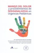 manejo del dolor y procedimientos de sedoanalgesia en urgencias pediatricas-mª concepcion miguez navarro-9788417194291 manejo del dolor y procedimientos de sedoanalgesia en urgencias pediatricas-mª concepcion miguez navarro-9788417194291