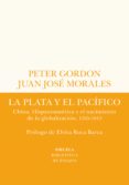 Rapidshare descargar e libros LA PLATA Y EL PACÍFICO (Literatura española) PDB iBook de PETER GORDON, JUAN JOSE MORALES 9788419207791