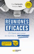 Nuevo libro real de descarga gratuita. REUNIONES EFICACES NE 9788419212191 FB2 PDB (Spanish Edition) de EVA CANTAVELLA CUSO, ANTONIO VALLS ROIG
