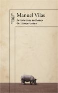 setecientos millones de rinocerontes (ebook)-manuel vilas-9788420412191 setecientos millones de rinocerontes (ebook)-manuel vilas-9788420412191